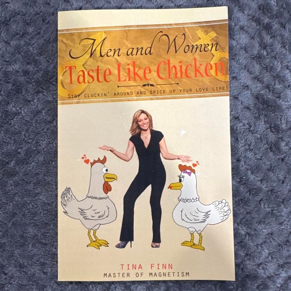 Men and Women Taste Like Chicken by Tina Finn